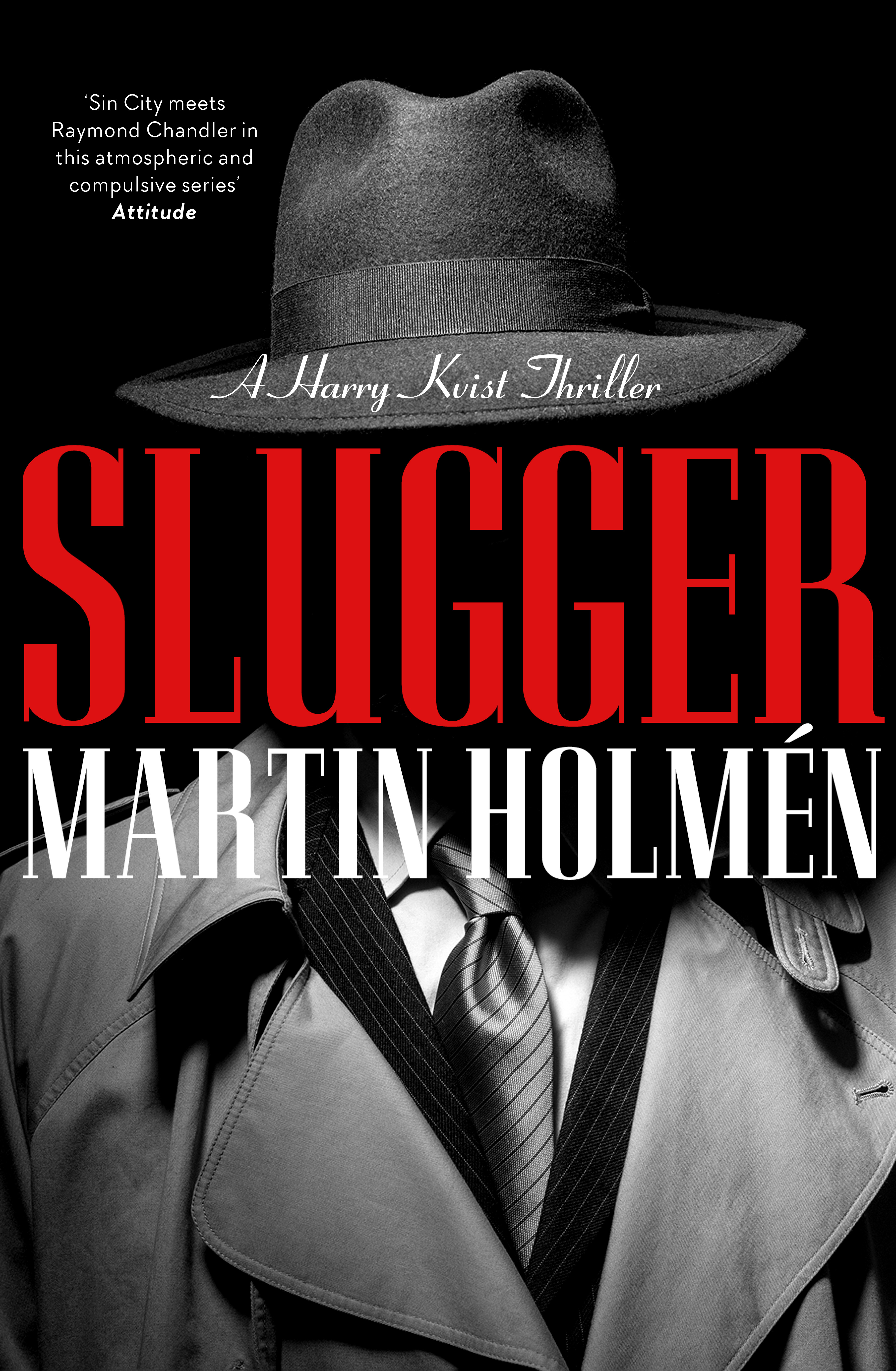 Slugger by Martin Holmen