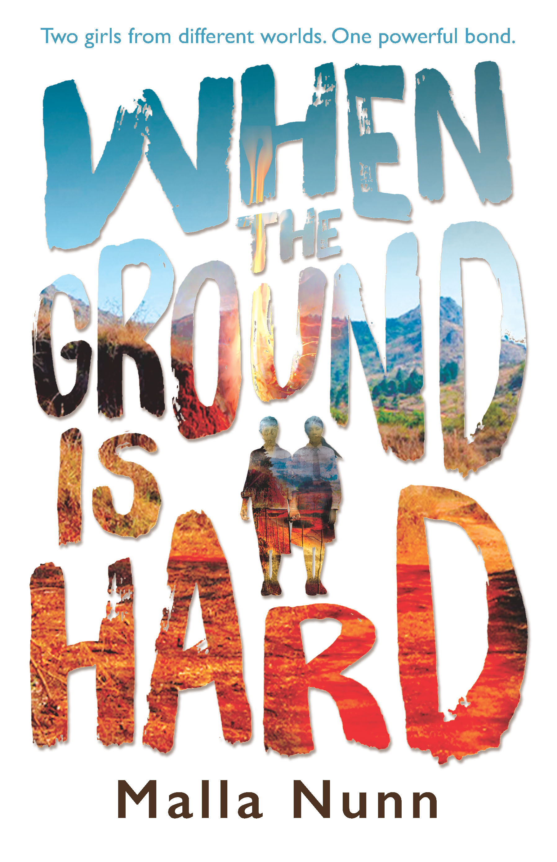 When the Ground is Hard by Malla Nunn