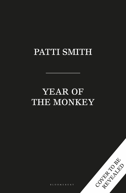 Year of the Monkey by Patti Smith