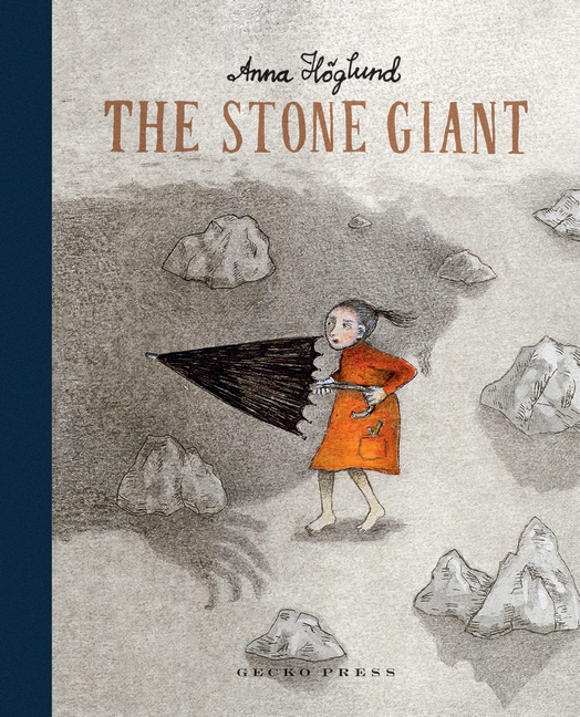 The Stone Giant by Anna Hoglund