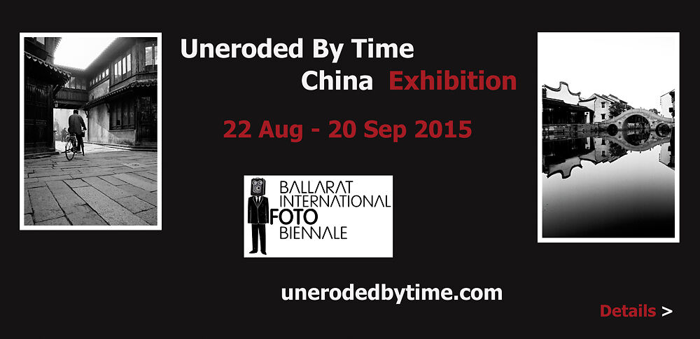 Uneroded by Time China Exhibition