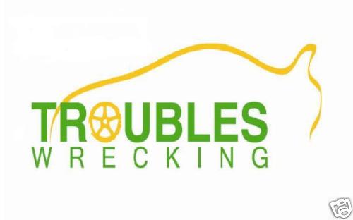 Troubles Wrecking