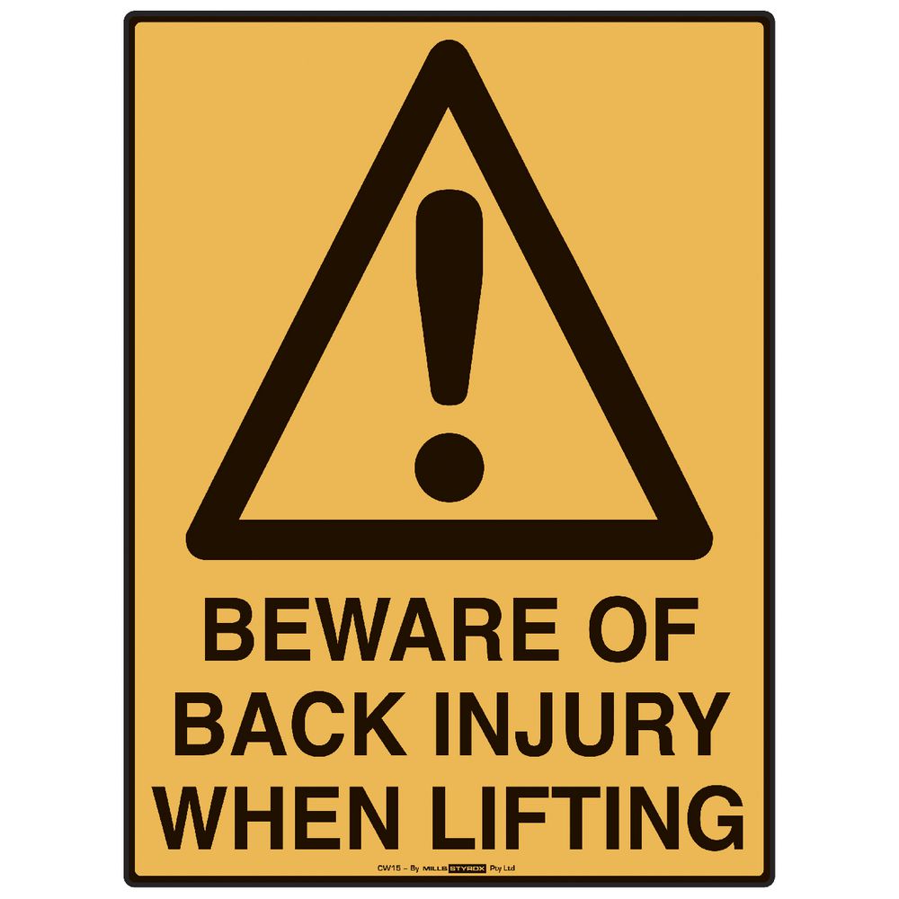 Mills Display Back Injury Sign 225 x 300mm