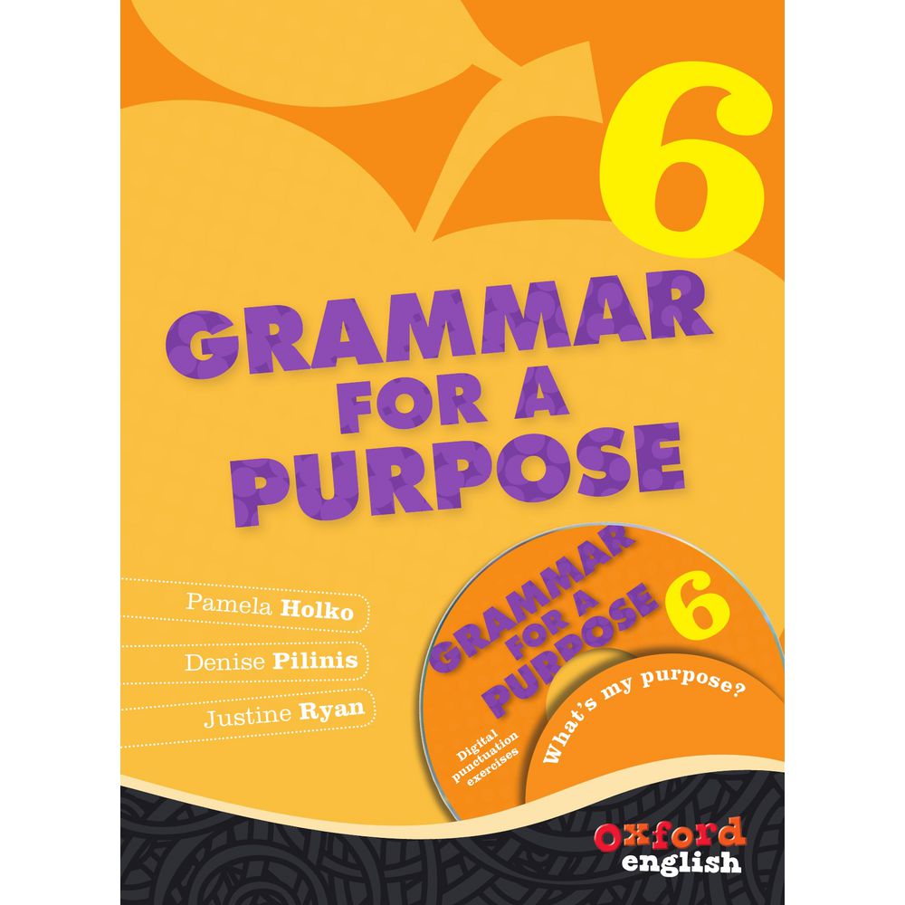 Oxford Grammar For A Purpose Book 6