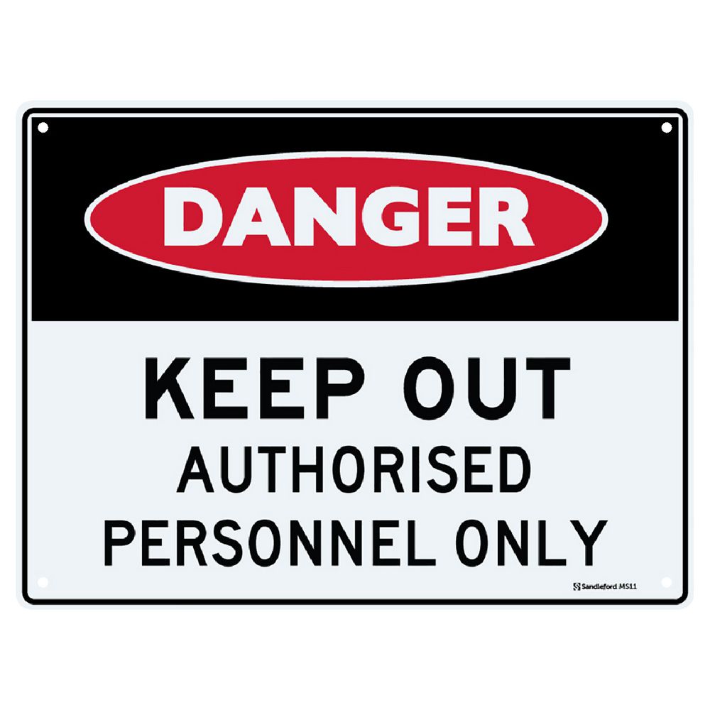 Sandleford Danger Keep Out Sign 22.5 x 30cm