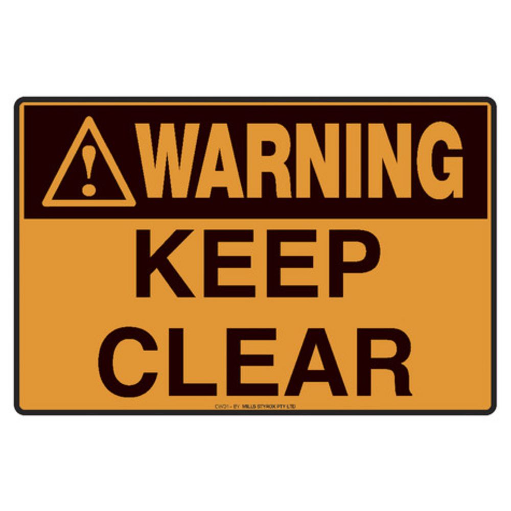 Mills Display Keep Clear Sign 300 x 450mm