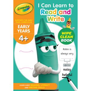 Crayola Wipe Clean Early Years 4+: I Can Learn Read & Write