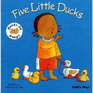 Child's Play Sing, Sign and Rhyme 5 Little Ducks Song Book