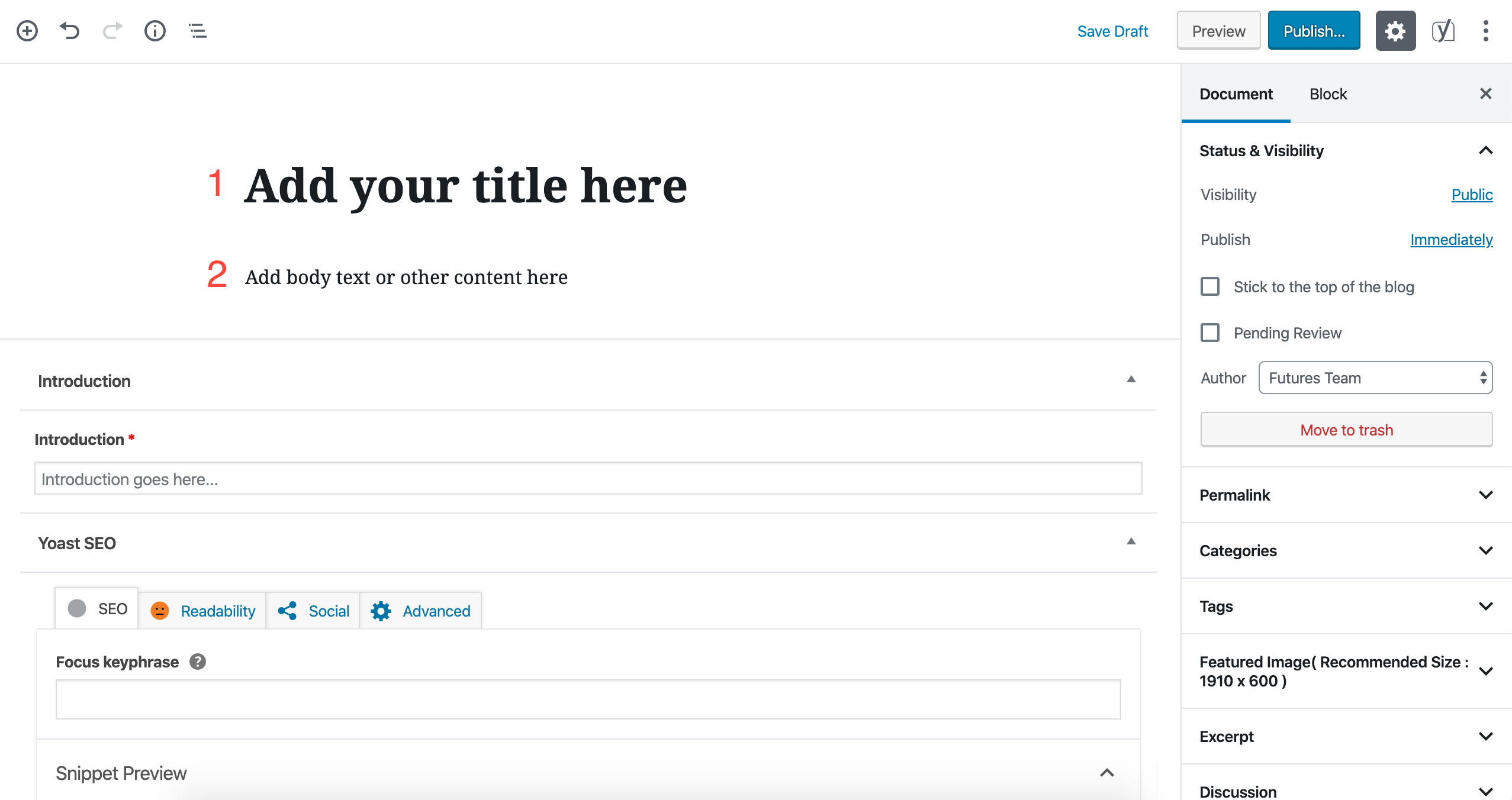 This image shows the steps of adding a title and body text to your post. In step 1, you type your title into the title block. In step 2, you use a new block to add body text or other content.