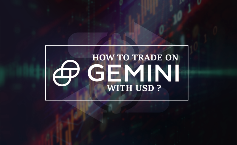 trade on gemini with usd