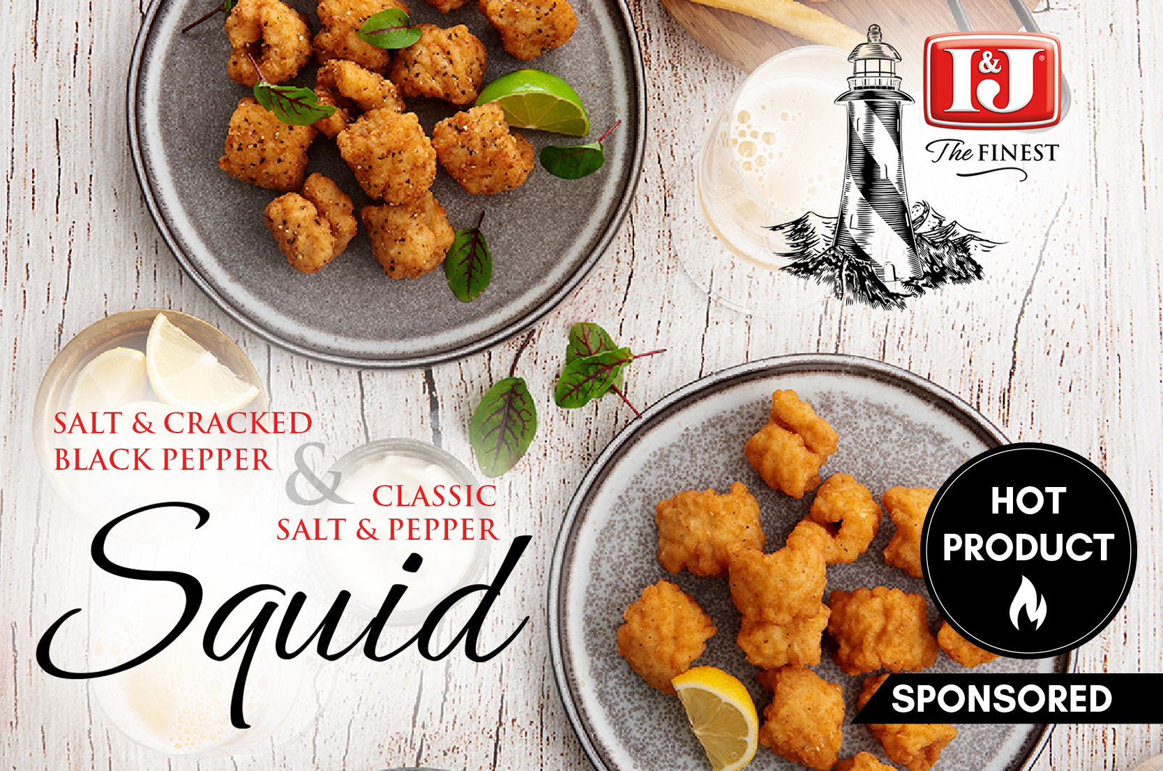 I&J Salt & Pepper Crispy coated Squid range hospitality Magazine