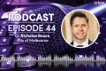 Weekly Podcast - Episode 44: Cr Nicholas Reece talks Planning within the City of Melbourne