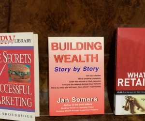 Books - Secrets if Successful Marketing ; building Wealth; what great retailers do.