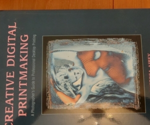 A book - "Creative Digital Printmaking"